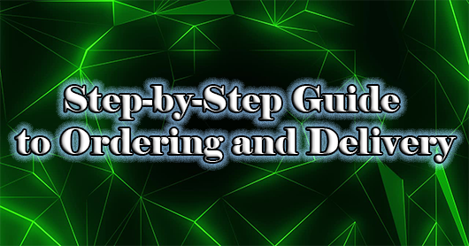 Ordering & Delivery Guide